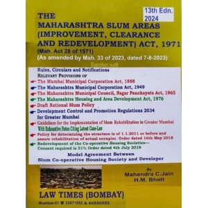 Law Times Bombay's Maharashtra Slum Areas (Improvement, Clearance and Redevelopment) Act, 1971 by Mahendra C. Jain, H. M. Bhatt
